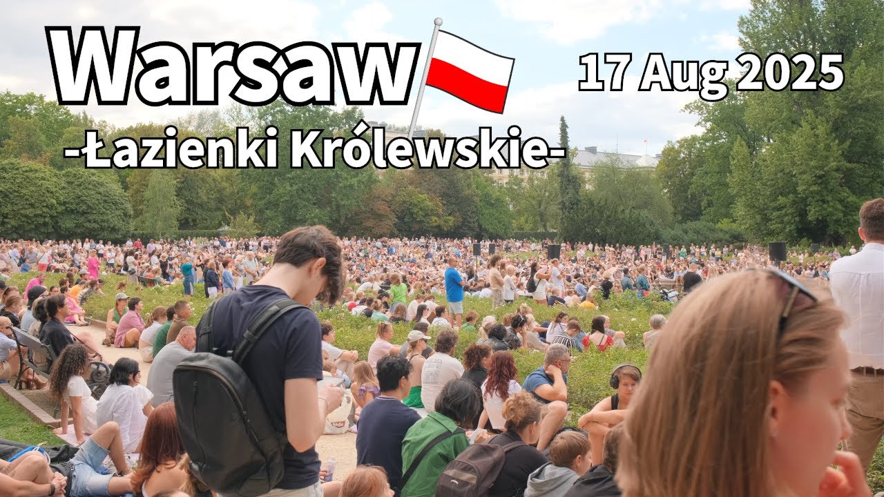 Summer Walk Warsaw Chopin concert Łazienki Królewskie Poland - 17 August 2025 | Walking Tour