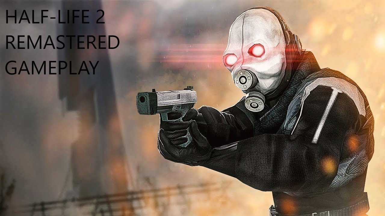 HALF-LIFE 2 REMASTERED GAMEPLAY(D1_CANALS_01)