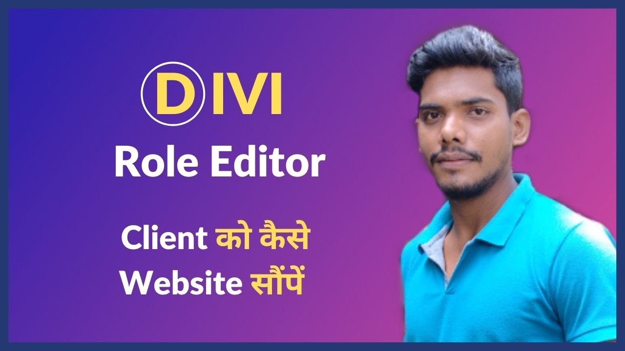 Divi Theme Role Editor Tutorial In Hindi | How To Handover Divi Websites To Clints