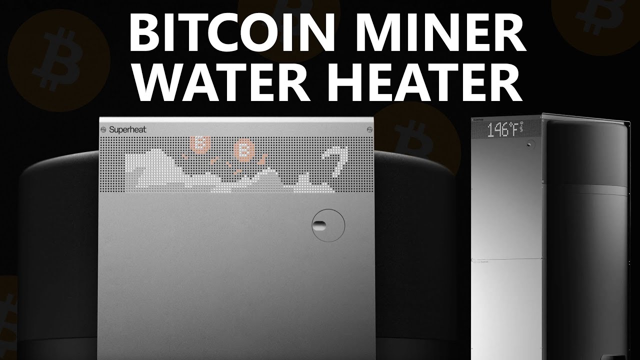 $2000 Water Heater Mines Bitcoin &ndash; Superheat H1