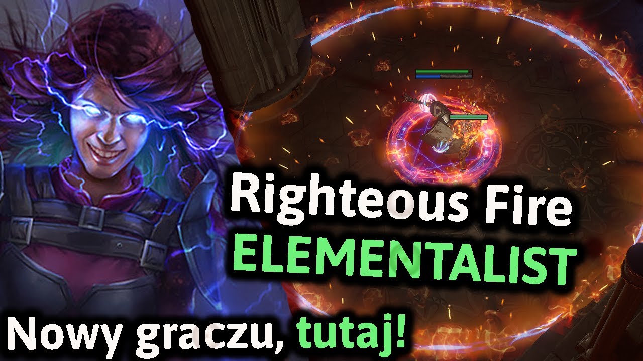 NAJPROSTSZY STARTER - Righteous Fire Elementalist - DOBRE DLA NOWEGO - 3.27 Path of Exile Build