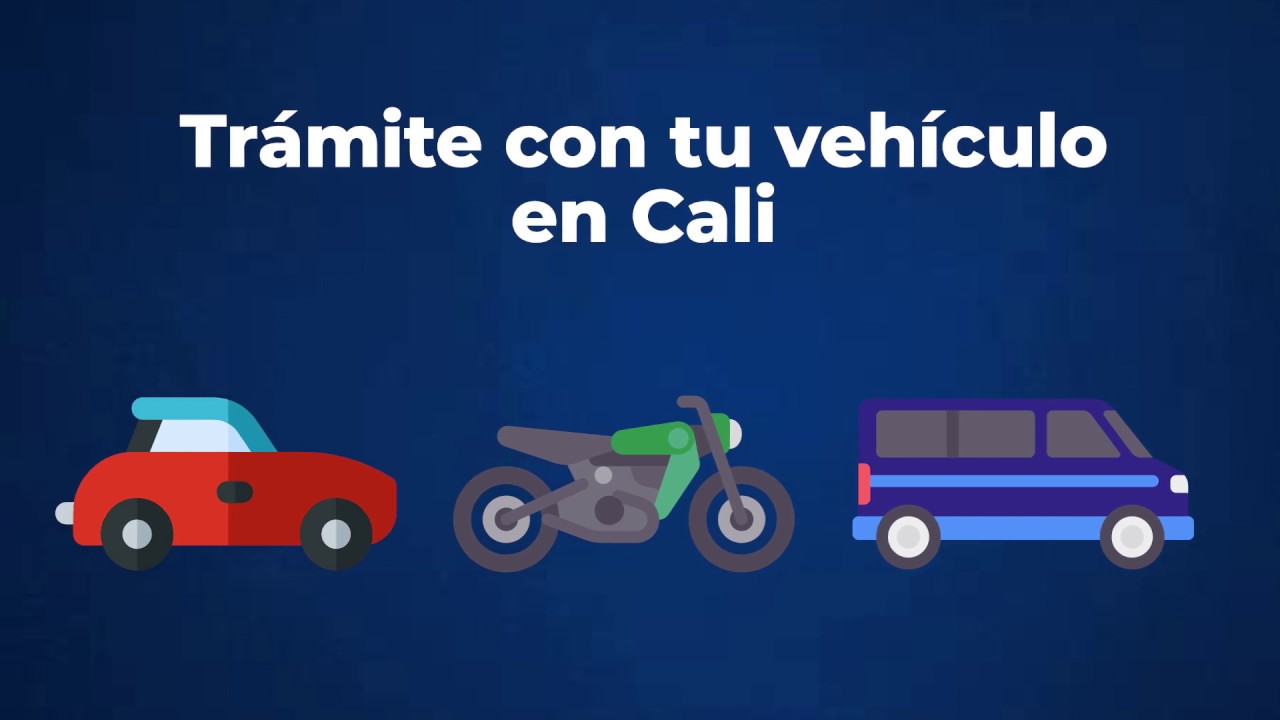 ¿Tienes que realizar un trámite de tu vehículo en Cali? ¡Conoce los requisitos básicos!