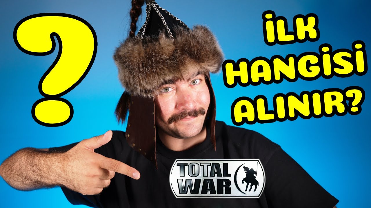 TOTAL WAR’A HANGİ OYUNLA BAŞLANMALI? İŞTE KESİN CEVAP! (Tüm Oyunlar Karşılaştırıldı)