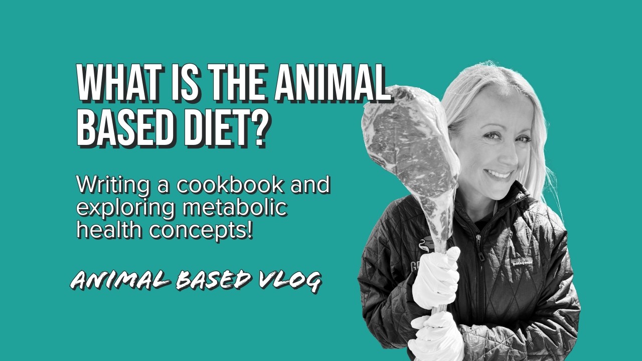 What Is the Animal-Based Diet? | GrillGirl Robyn Lindars