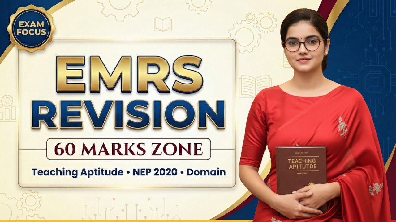 EMRS | 60 नंबर का पूरा Revision (8) |  Teaching Aptitude/NEP/DK  | Monika Ma'am