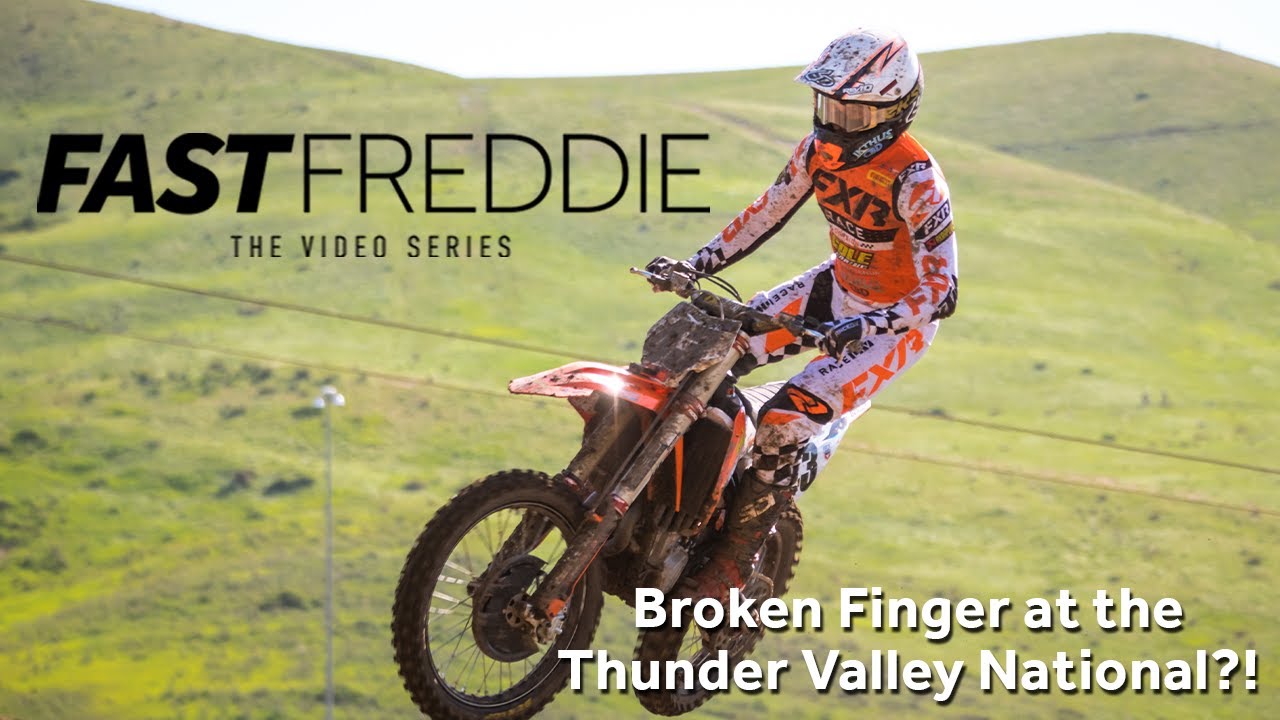 Broken Finger at the Thunder Valley National?! with Fast Freddie Noren - Motocross Action Magazine