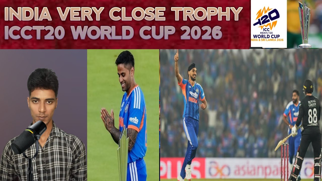 INDIA VERRY CLOSE TROPHY ICC MEN'S T20 WORLD CUP 2026 OUTSTANDING PERFORMANCE SANJU