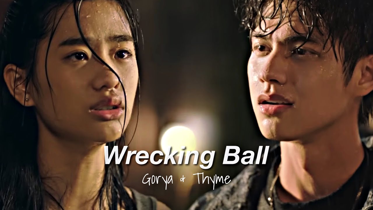 Gorya & Thyme - Wrecking Ball