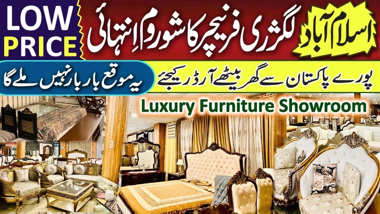 Modern Luxury Furniture Market in Islamabad | Bed set, Sofa set, Dining Tables, 