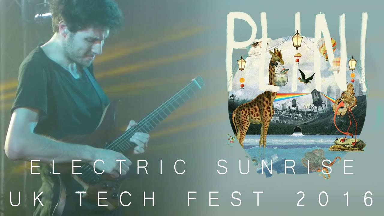 Plini (Live feat. Intervals!) - Electric Sunrise (new song) - UK Tech Fest 2016