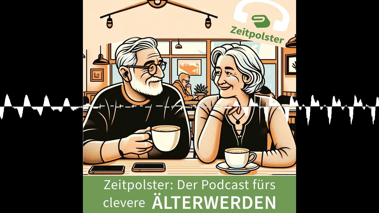 #72Peter Lennartz: Ziemlich bester Ruhestand - Zeitpolster - Der Podcast fürs clevere ÄLTERWERDEN