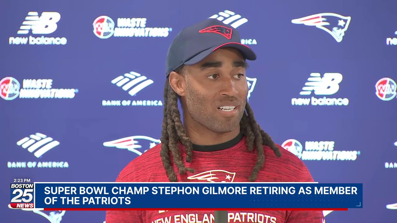 HAPPENING NOW: Super Bowl champ Stephon Gilmore retiring as member of the Patriots