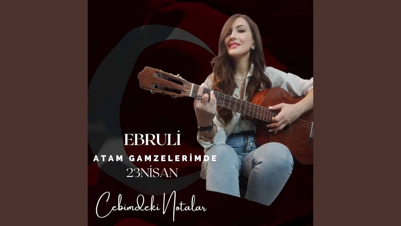 ATAM GAMZELERİMDE (23 NİSAN)