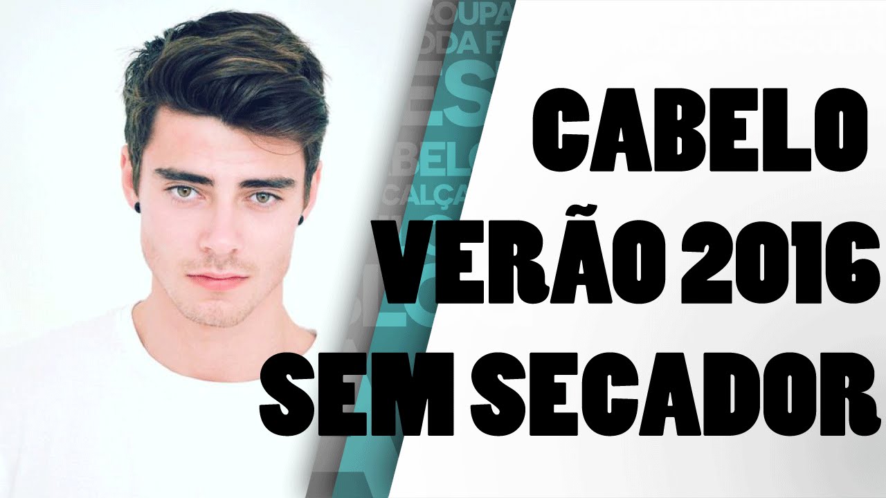 Cabelo Masculino Verão 2016 | Tutorial sem secador