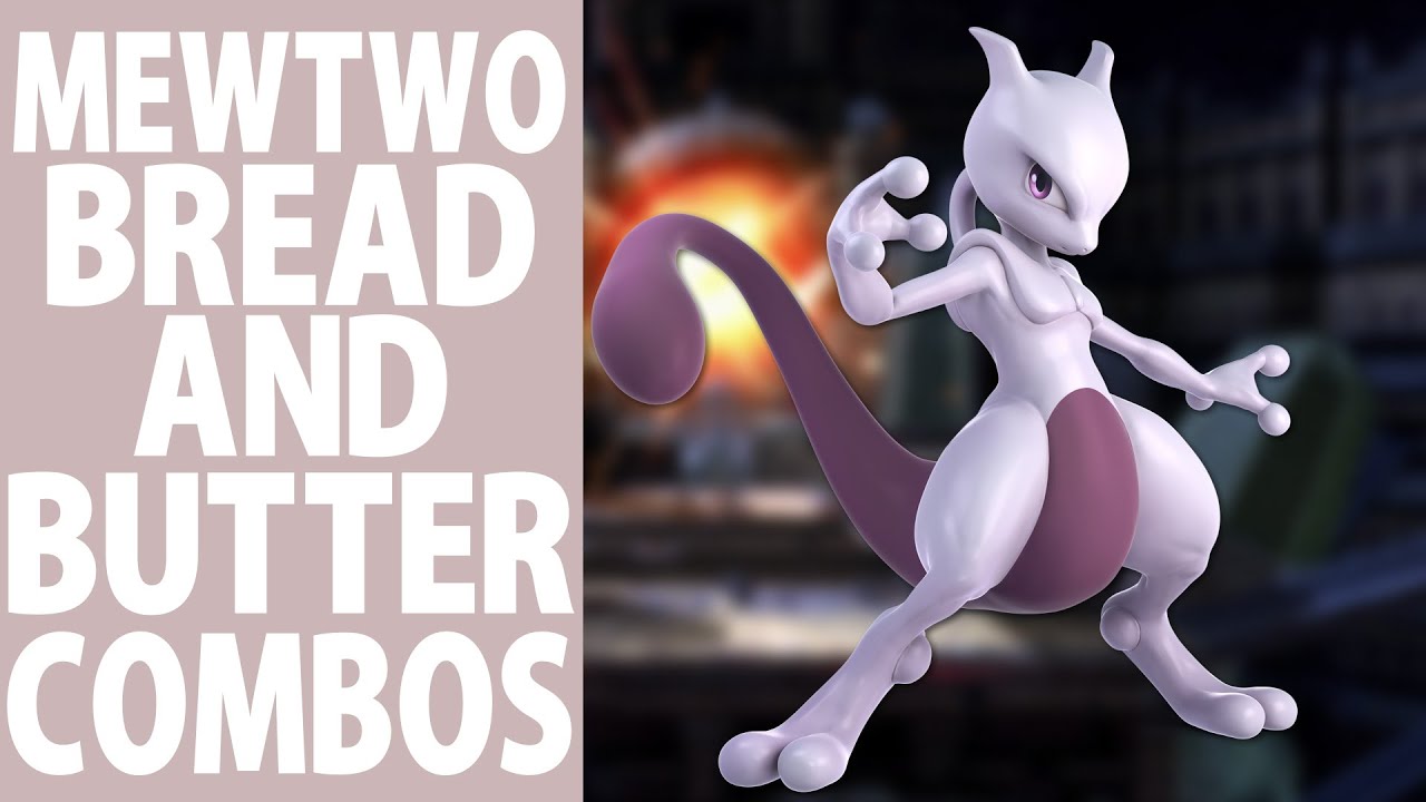Mewtwo Bread and Butter combos (Beginner to Godlike)