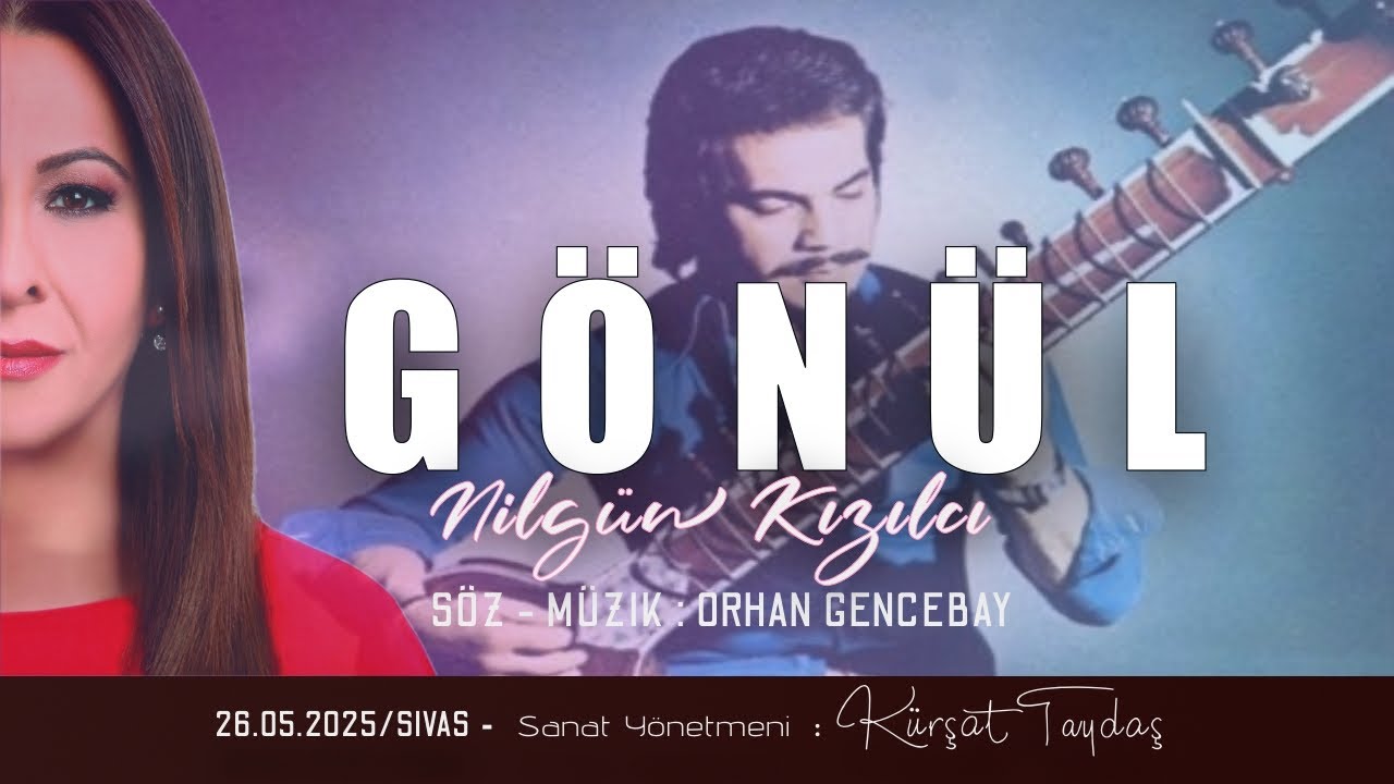 Orhan Gencebay - Gönül - Kürşat Taydaş Orkestrası  Ft. Nilgün Kızılcı