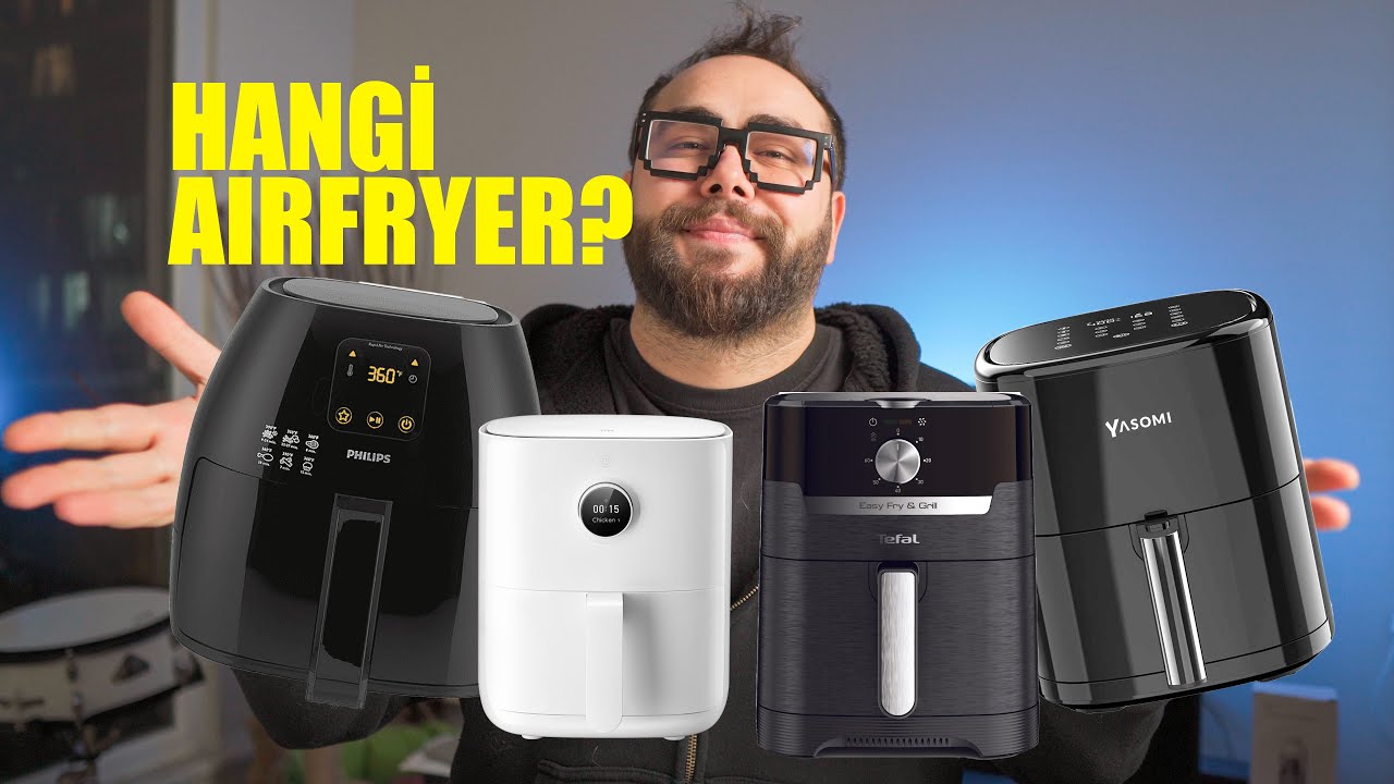 En İyi Airfryer Modelleri Neler? Nelere Dikkat Etmeli?