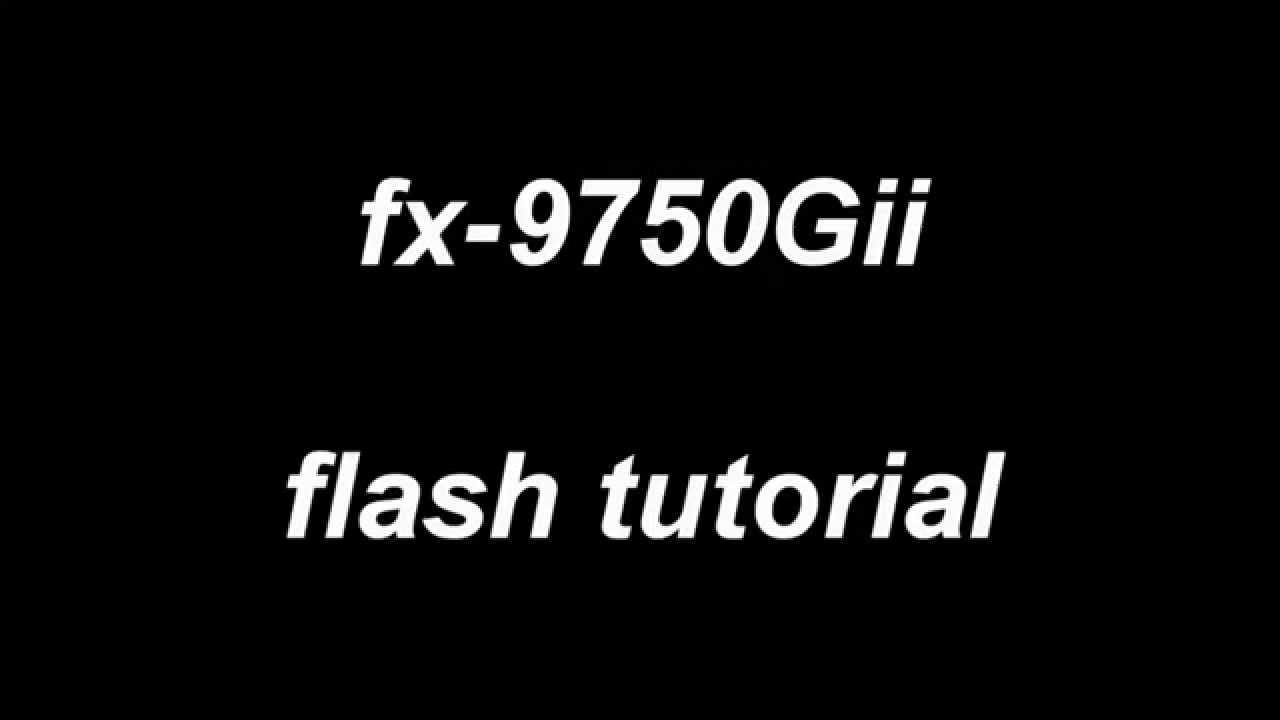Tutorial - Flash fx-9750Gii to fx-9860Gii