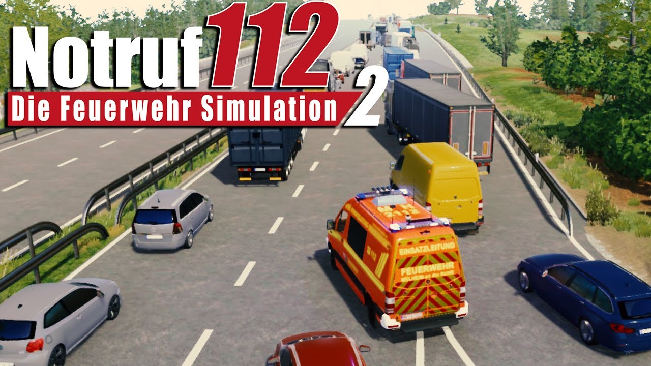 Notruf 2 #10 - PKW Brand auf der AUTOBAHN! | Notruf 112 Die Feuerwehr Simulation 2