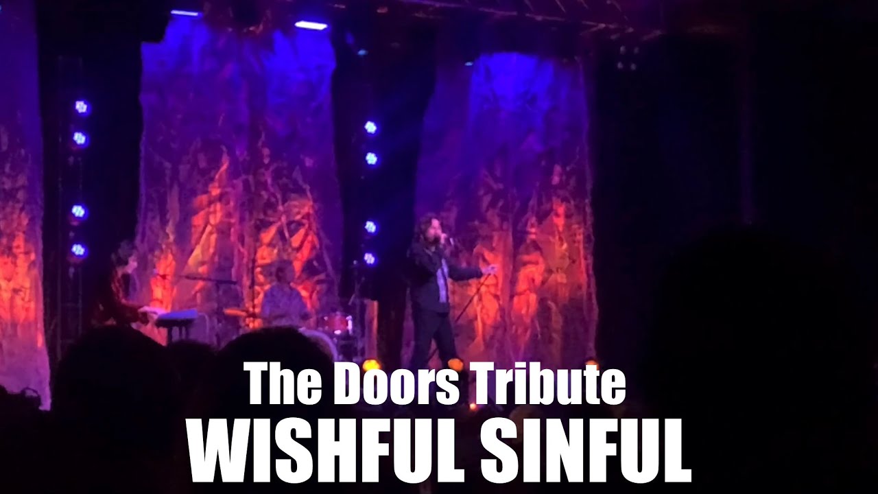 Wishful Sinful (The Doors Tribute by Wild Child)