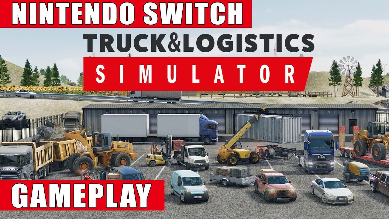 Truck & Logistics Simulator Nintendo Switch Gameplay