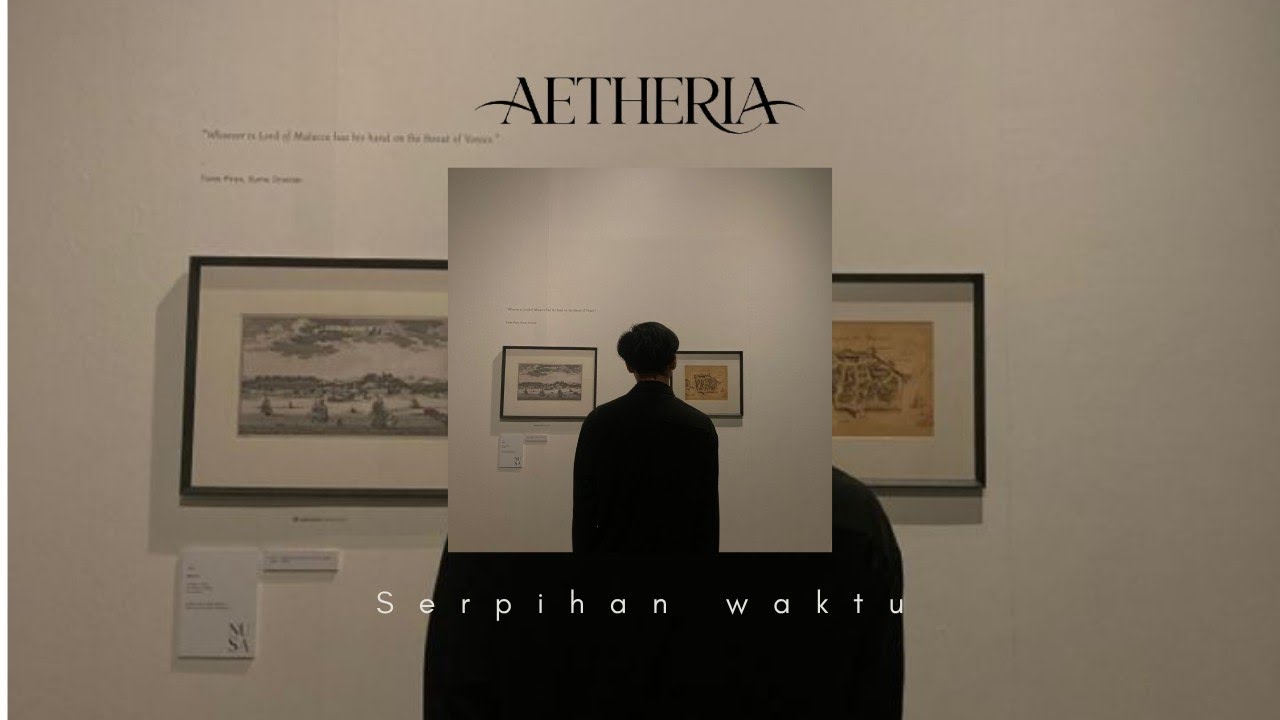 Serpihan waktu - Aetheria [Official Lyric Video]