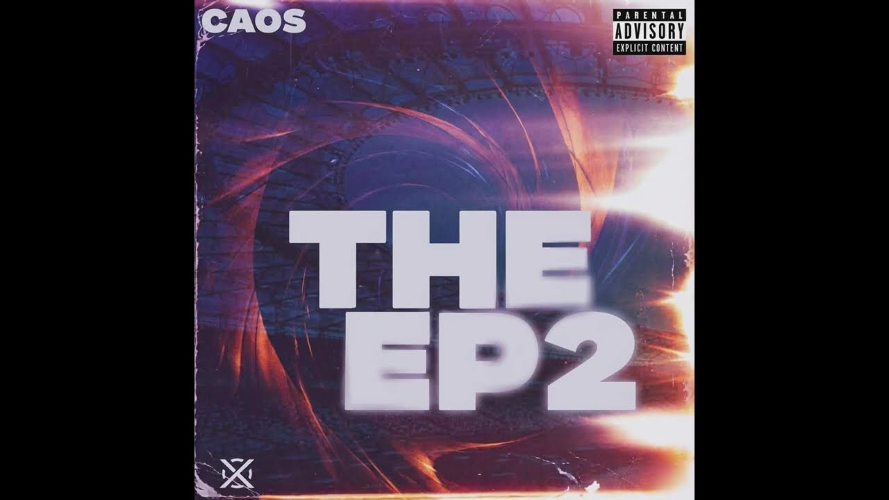 Caos – The EP 2 2026