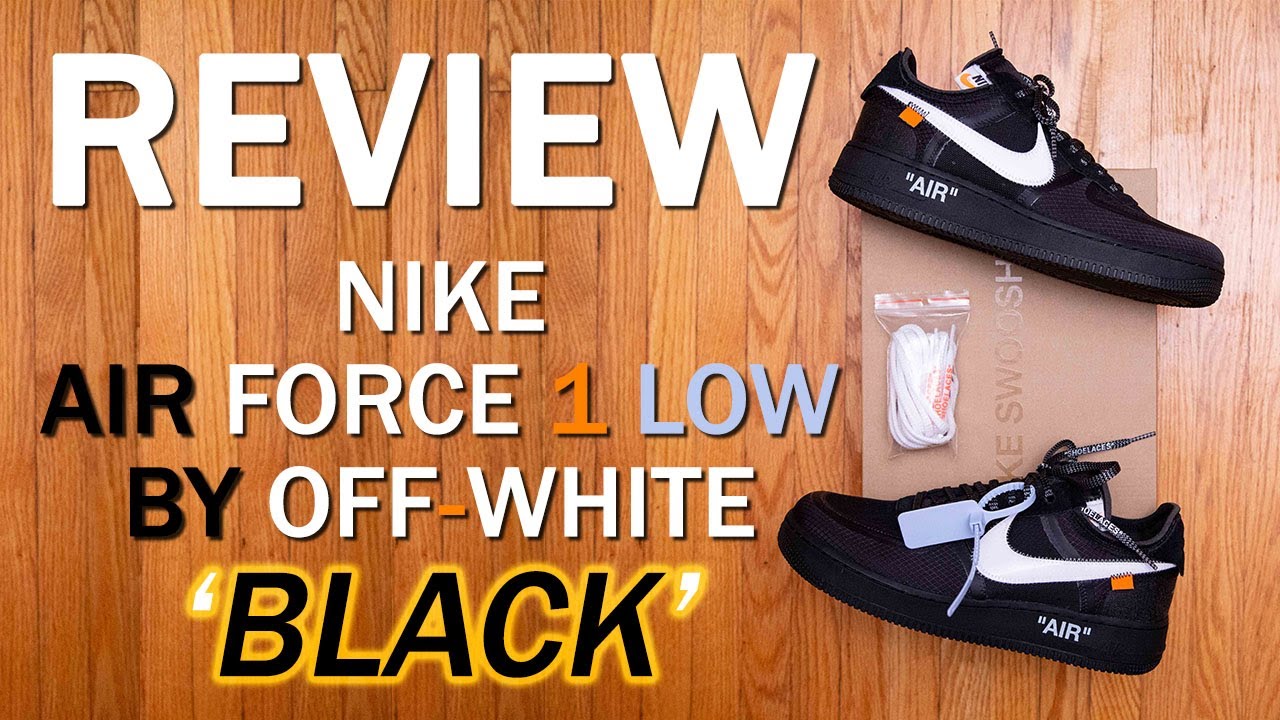 The 10: Nike Air Force 1 Low by Off-White 'Black' Review and On Feet