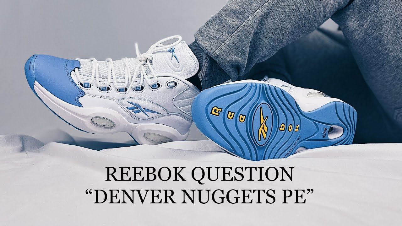 REEBOK HAS FINALLY RELEASED AI'S DENVER NUGGETS QUESTION PE