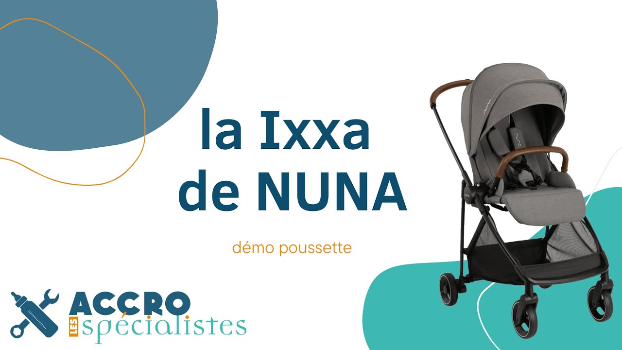 la poussette NUNA IXXA