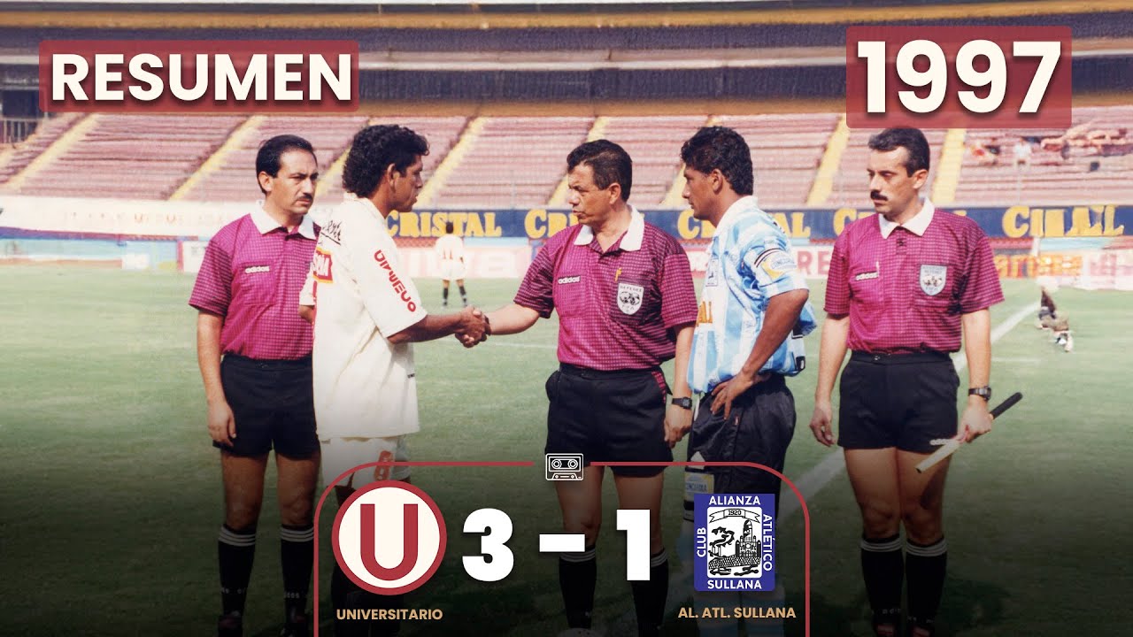 Universitario 3-1 A.A. Sullana | Goles de Torrealva, Charun y Gallardo | Resumen | 1997 ⚽🎞