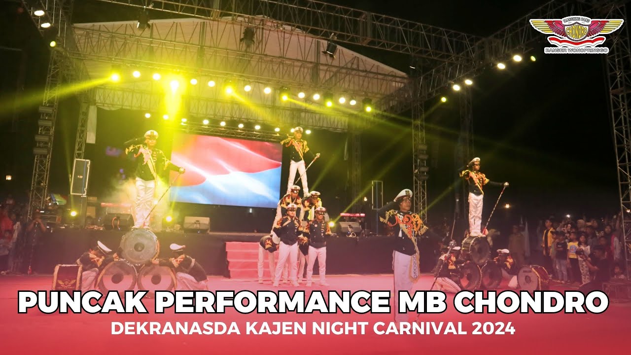 PUNCAK PERFORMANCE MB CHONDRO || DEKRANASDA KAJEN NIGHT CARNIVAL 2024