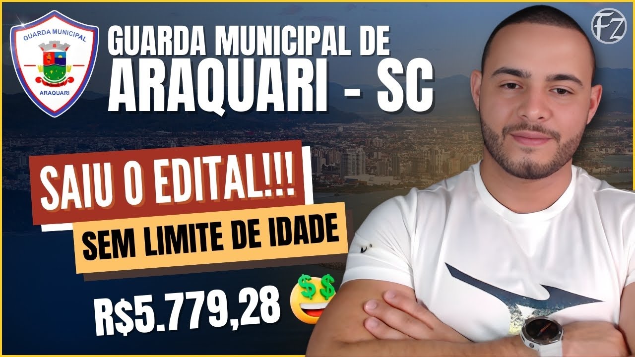 GUARDA MUNICIPAL DE ARAQUARI - SC | TUDO SOBRE O EDITAL | DIRETO AO PONTO
