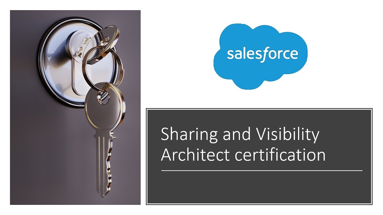 Update on sharing and visibility architecture certification
