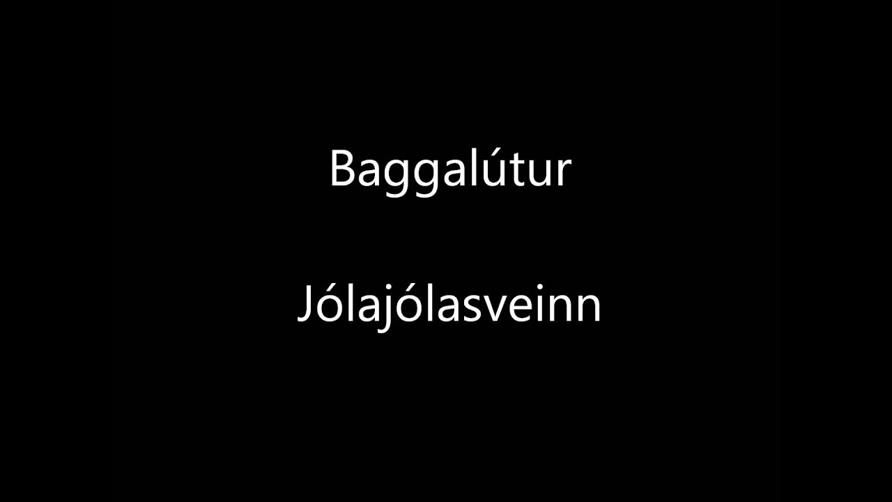 Baggalútur - Jólajólasveinn
