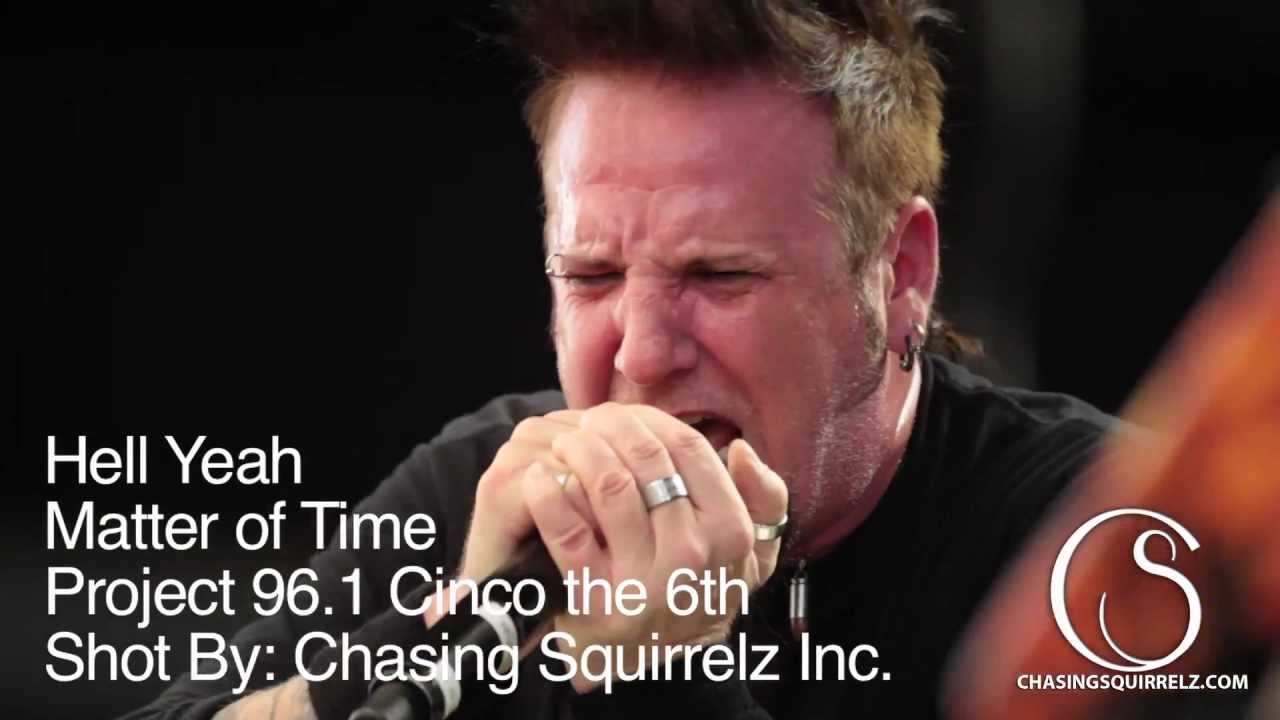 HELLYEAH - Matter of Time (live) - Project 961 Cinco the 6th 2012
