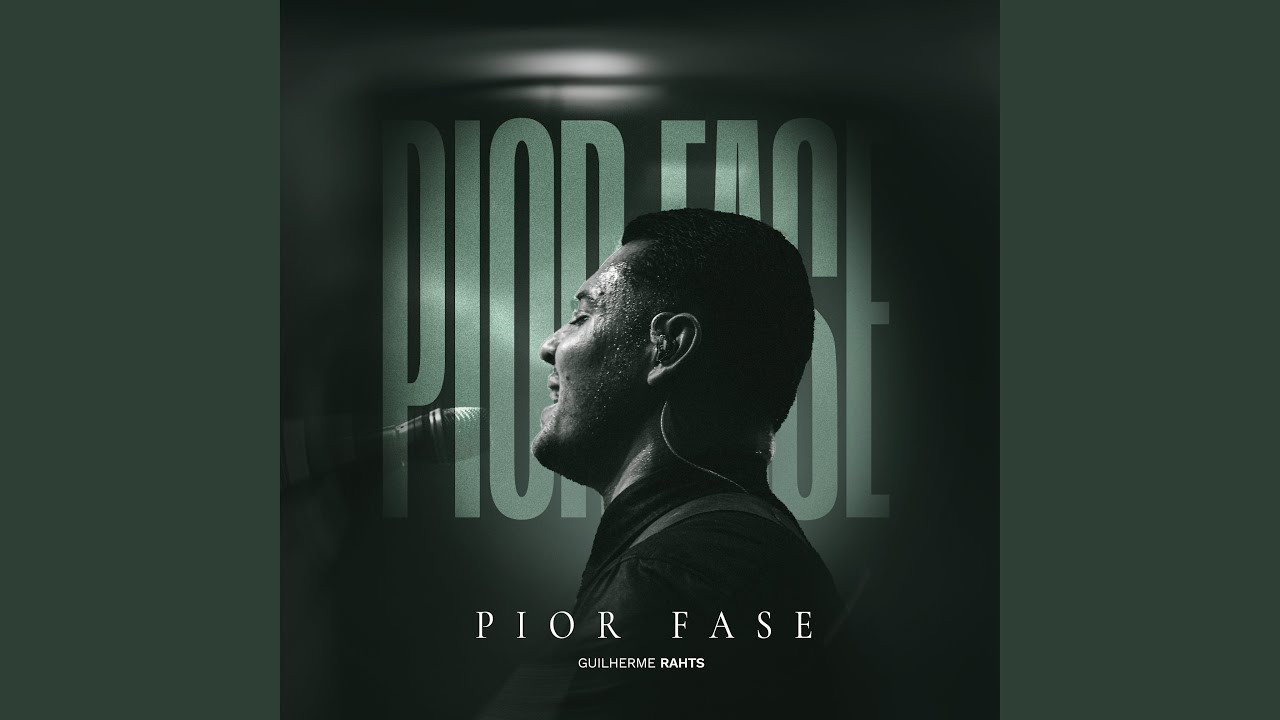 Pior Fase (Acústico)