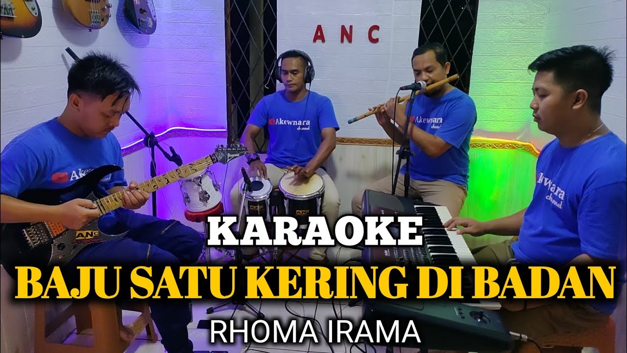 BAJU SATU KERING DI BADAN KARAOKE RHOMA IRAMA NADA COWOK