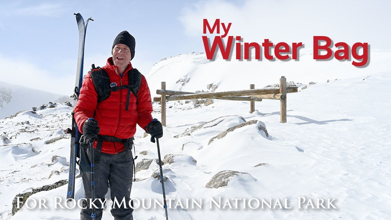 What's in my bag? (Winter in Rocky Mountain National Park)