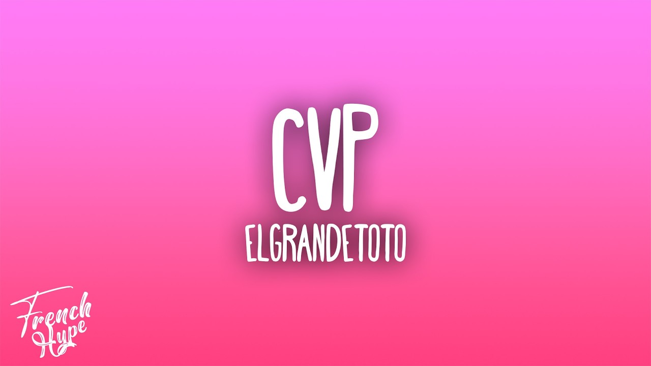 ElGrandeToto - CVP