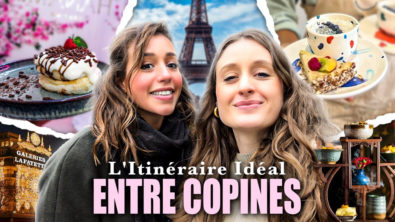 L’ITINÉRAIRE IDÉAL À PARIS pour une journée entre copines : lieux gratuits, activités et resto ✨🎀