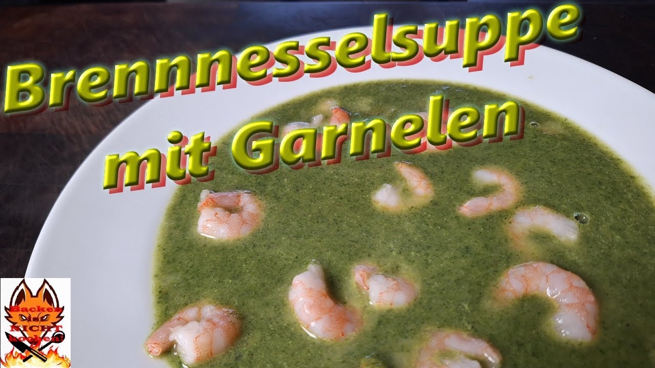 Brennnesselsuppe mit Garnelen