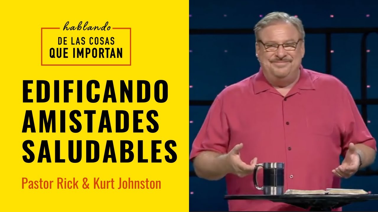 Edificando Amistades Saludables