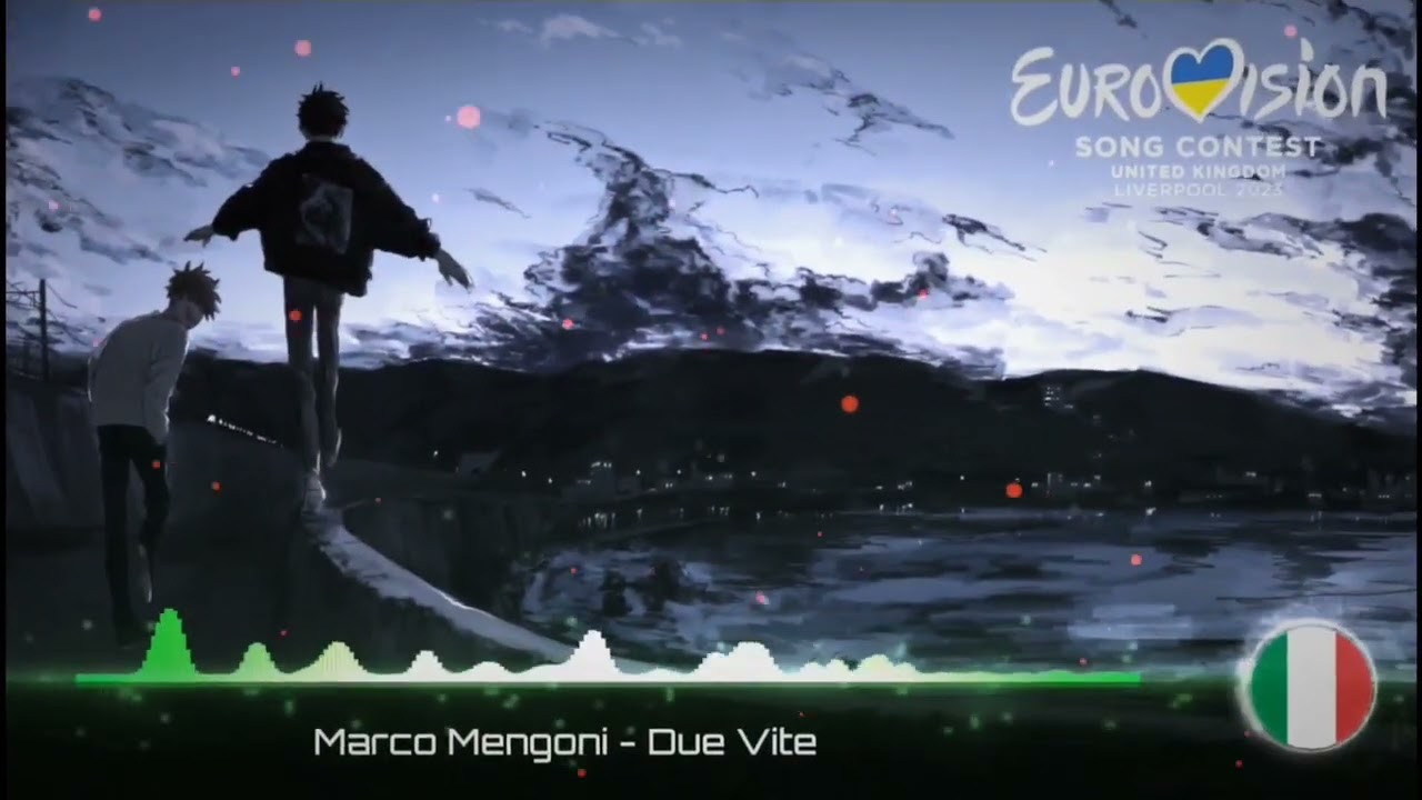Marco Mengoni - Due Vite (Nightcore version) Italy 🇮🇹 [ESC 2023]