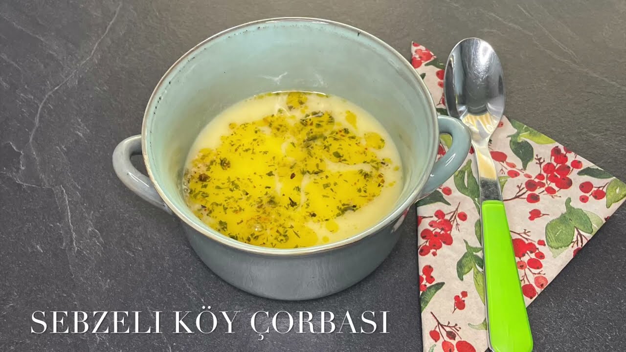 Sebzeli köy Çorbası | Muhteşem lezzeti ile herkes hayran kalacak, tarifi soracaklar. #çorba
