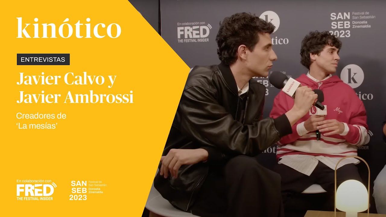 Entrevista con JAVIER CALVO y JAVIER AMBROSSI, creadores de LA MESÍAS #71ssiff