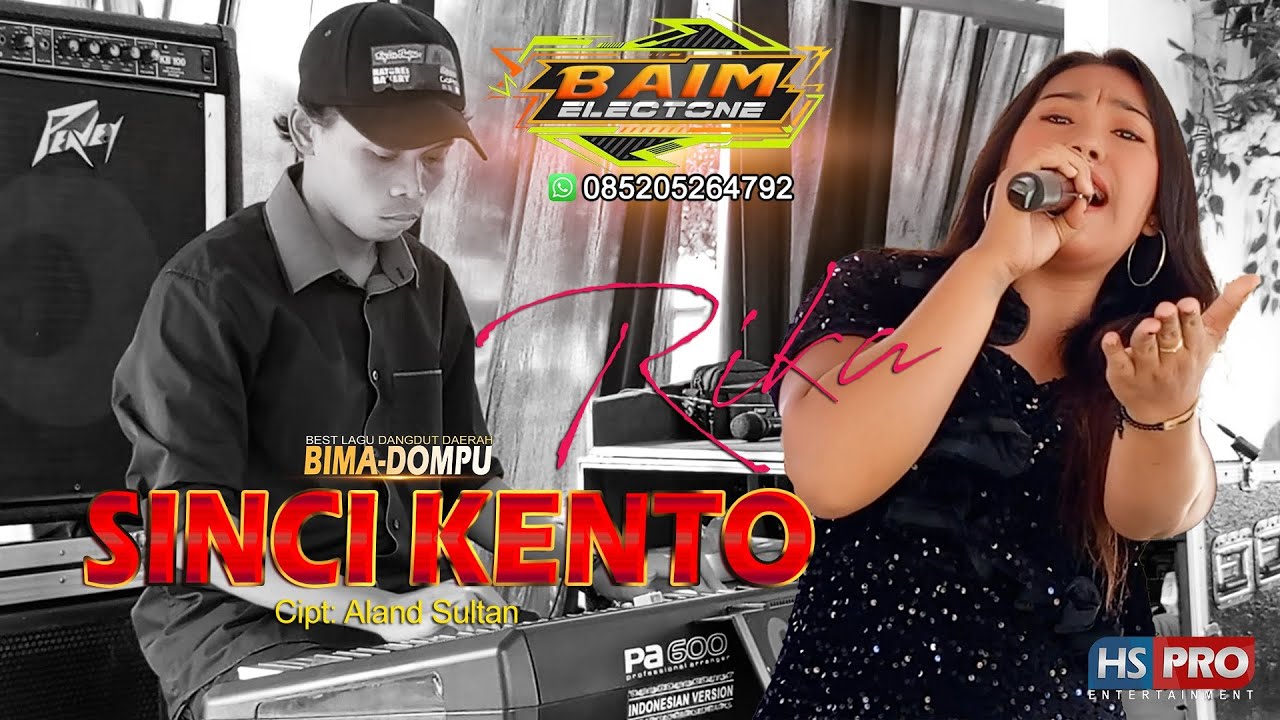 Lagu Daerah Bima Dompu _ SINCI KENTO - Rika _ BAIM ELECTONE