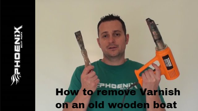 How to boat restoration: removing varnish from a boat with a heat gun