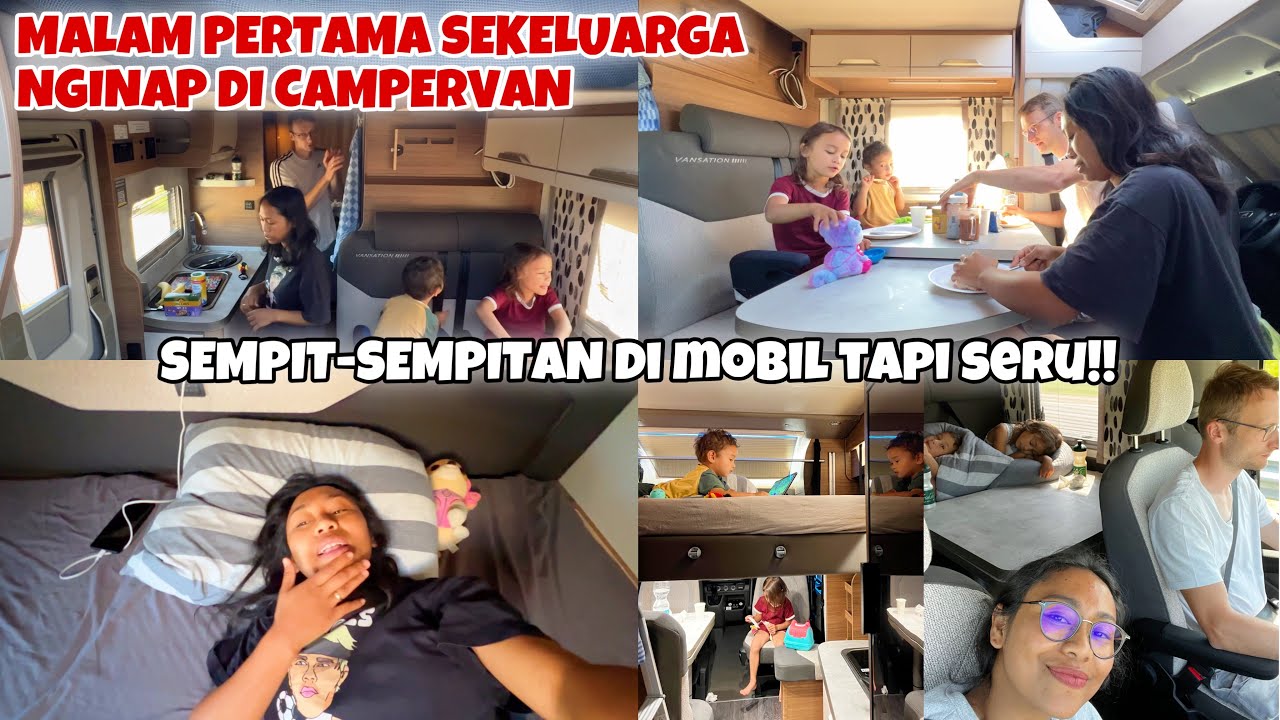 MALAM PERTAMA NGINAP SEKELUARGA DI CAMPERVAN