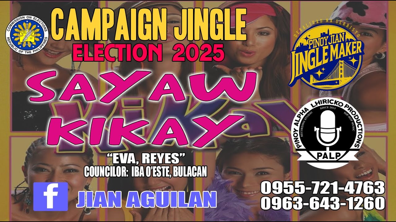 Sayaw Kikay - National & Local Election 2025 Campaign Jingle Sample